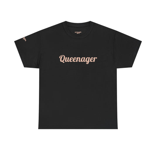Unisex Tee — 'Queenager'