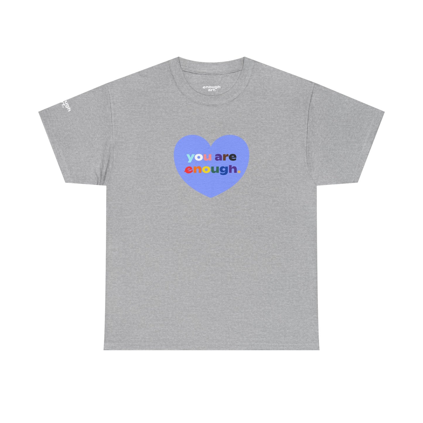 Unisex Tee - 'You Are Enough' - Progress Pride Heart