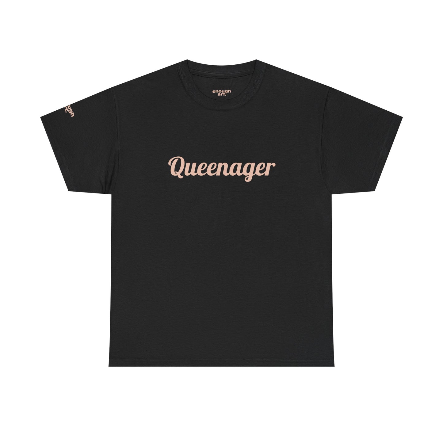 Unisex Tee — 'Queenager'
