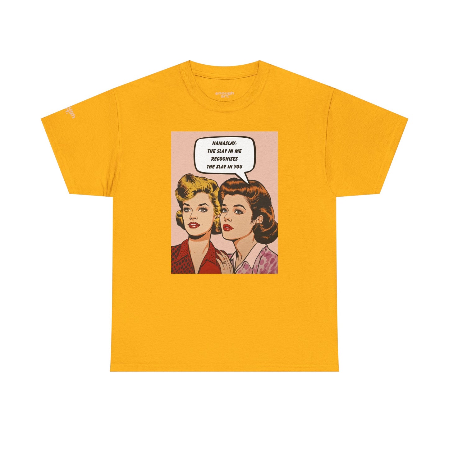 Unisex Tee — 'Namaslay'
