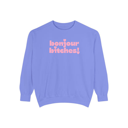 Sweatshirt - 'Bonjour Bitches!'