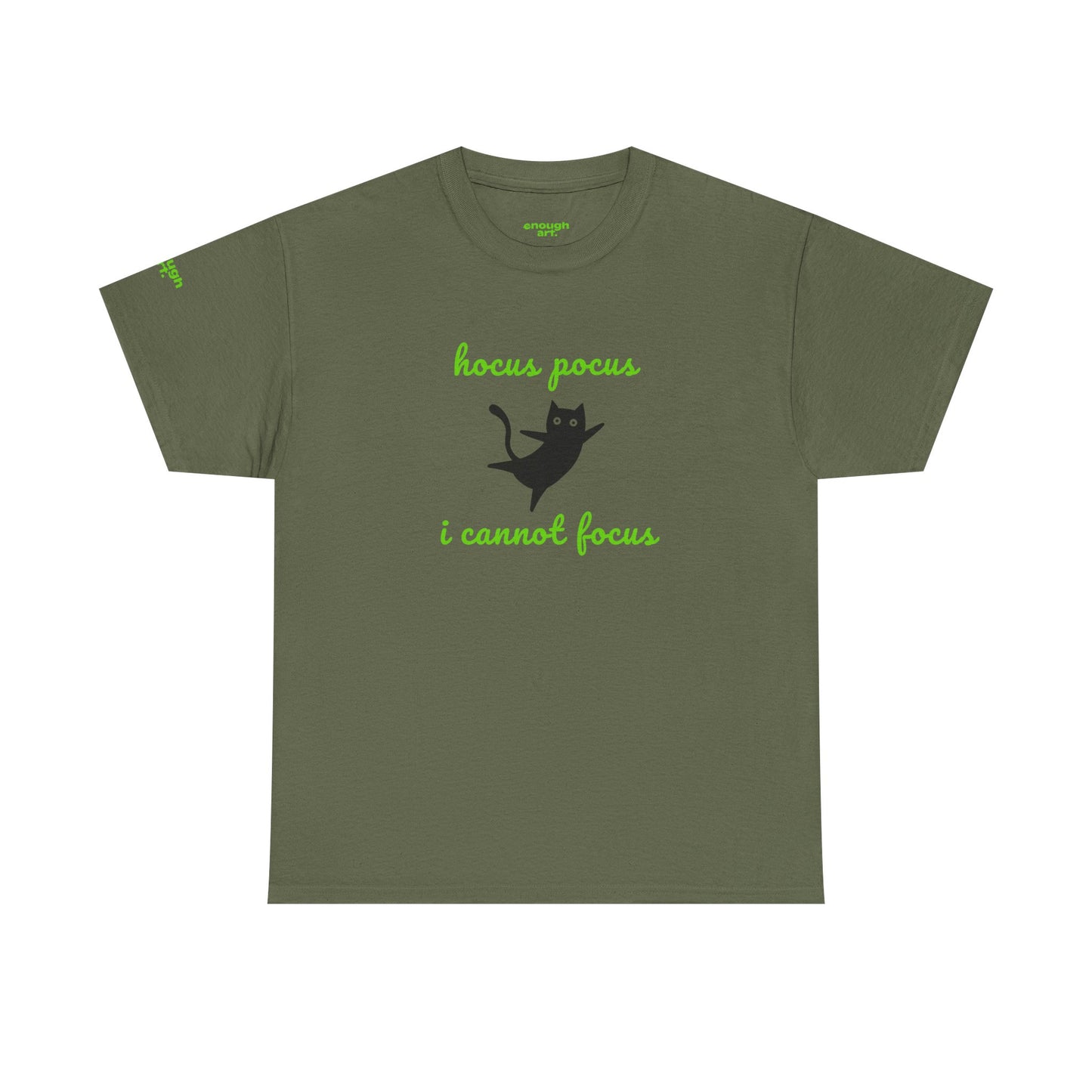 Unisex Tee  — 'Hocus Pocus I Cannot Focus'