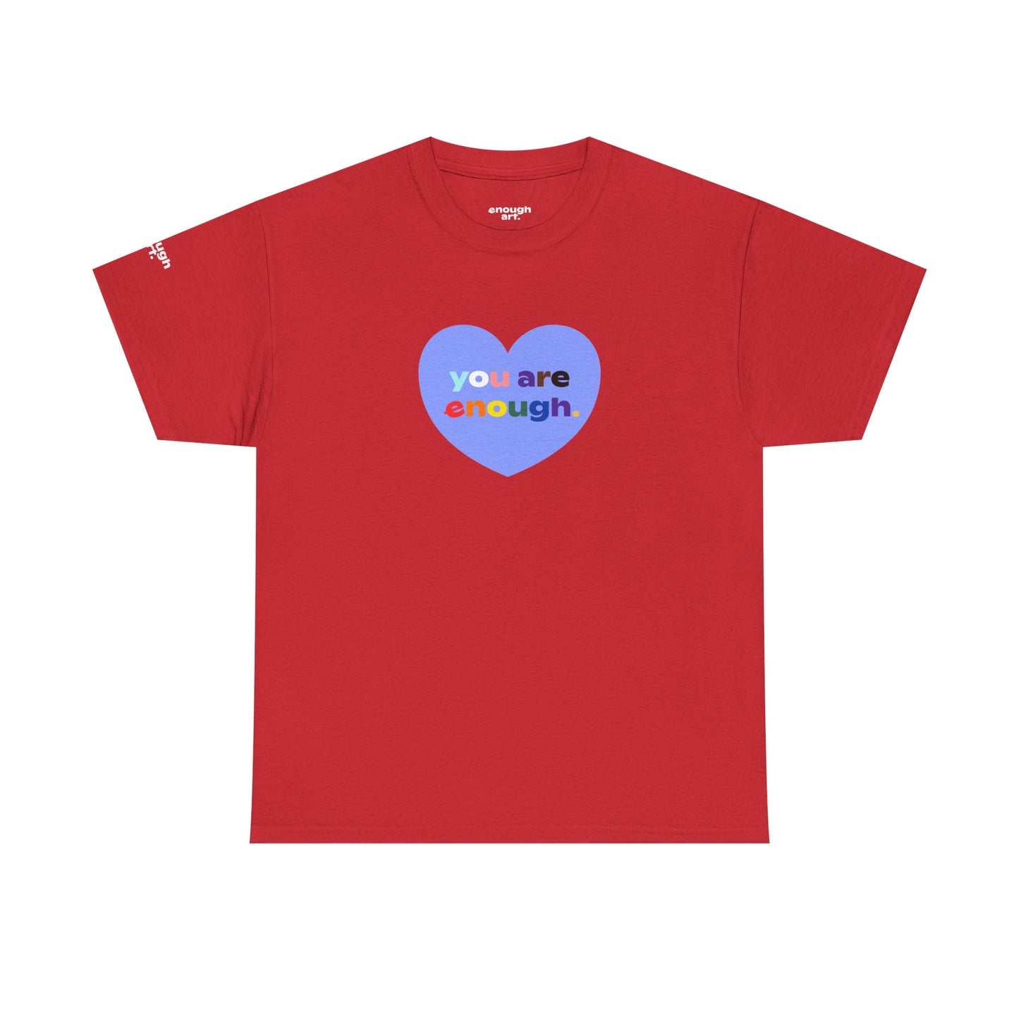 Unisex Tee - 'You Are Enough' - Progress Pride Heart