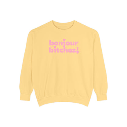 Sweatshirt - 'Bonjour Bitches!'