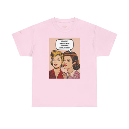 Pink t-shirt with graphic of two women and a speech bubble on a white background