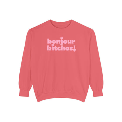 Sweatshirt - 'Bonjour Bitches!'