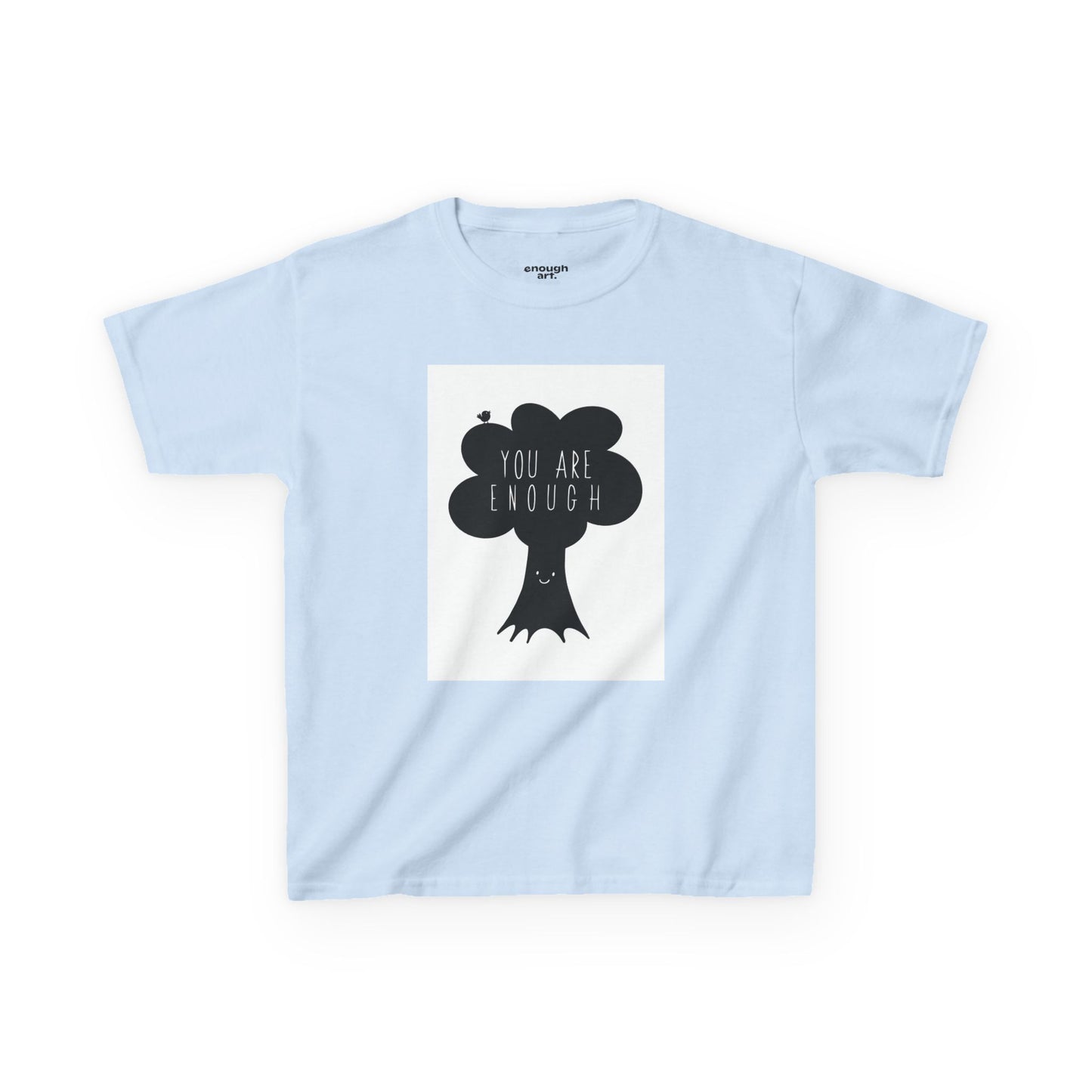 Unisex Kids Tee — 'You Are Enough'