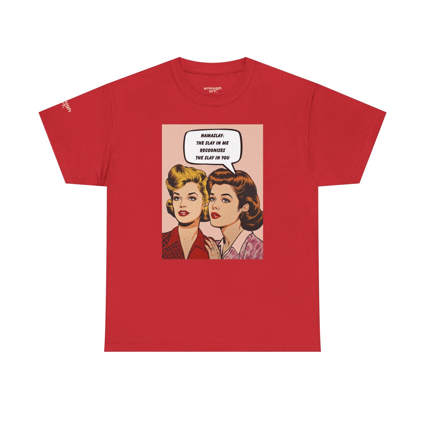 Unisex Tee — 'Namaslay'