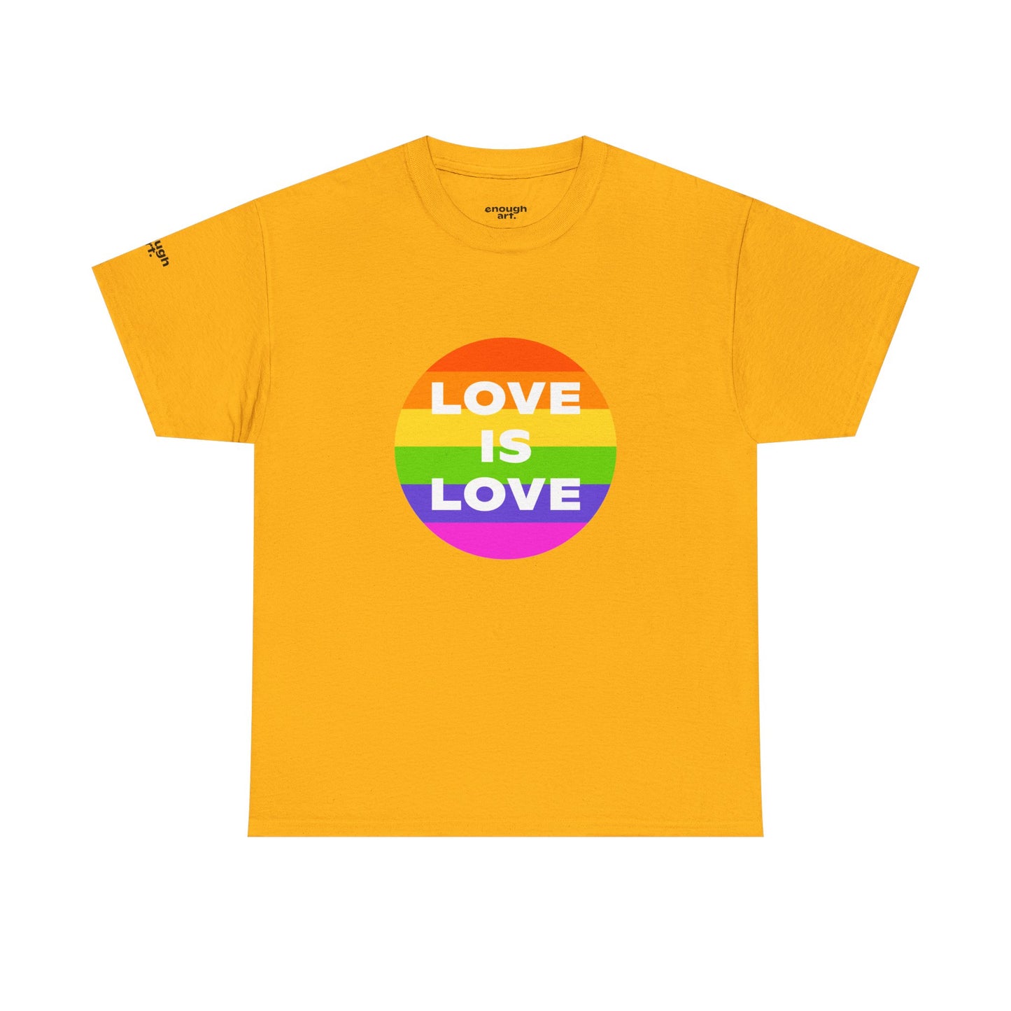 Unisex Tee — 'Love Is Love' — Pride Equality