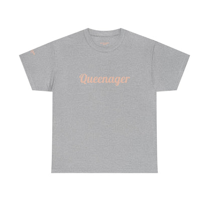 Unisex Tee — 'Queenager'