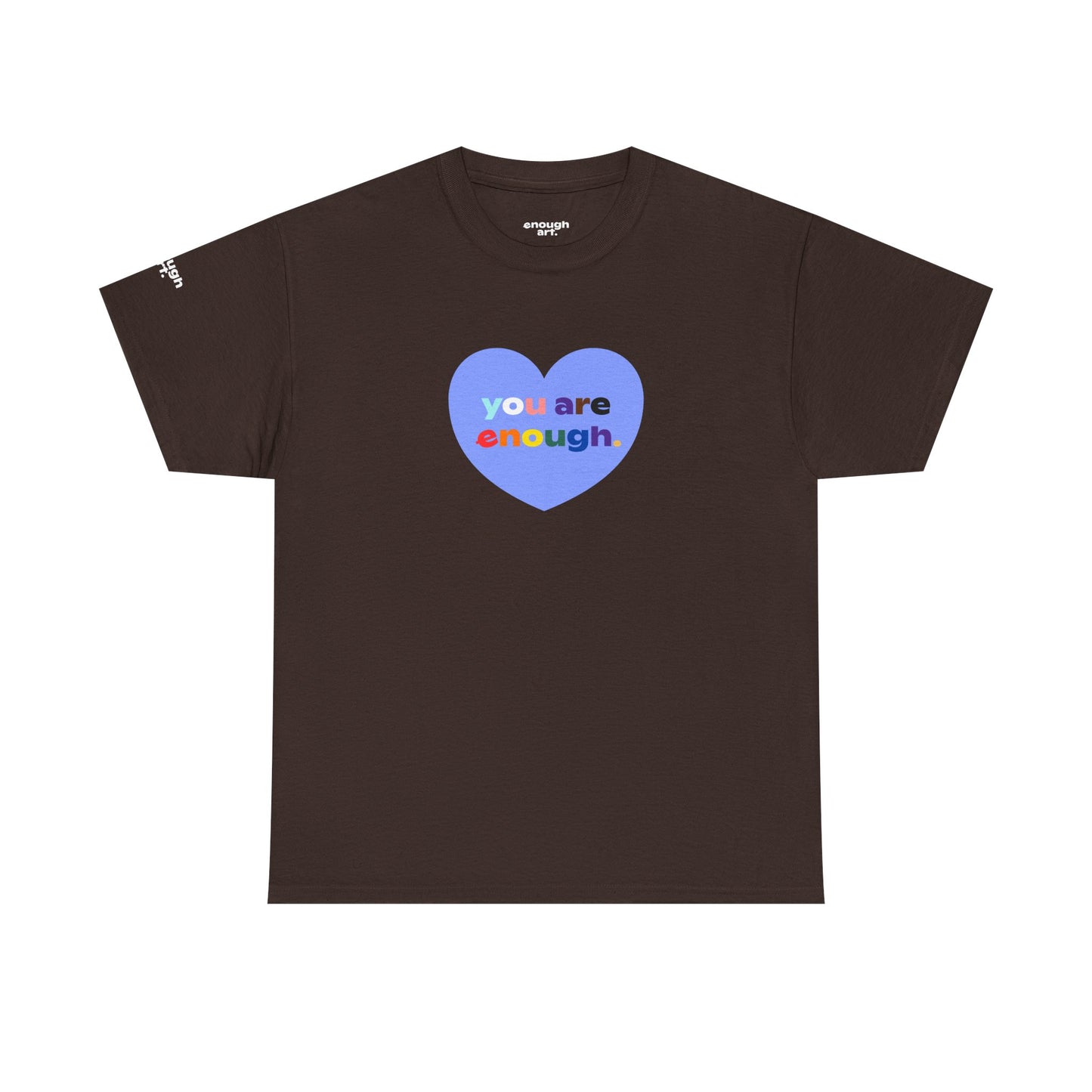 Unisex Tee - 'You Are Enough' - Progress Pride Heart