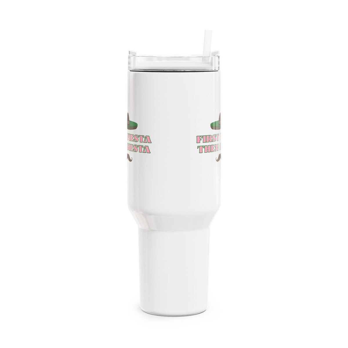 'First fiesta, then siesta' Tumbler, 40oz