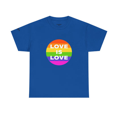 Unisex Tee — 'Love Is Love' — Pride Equality