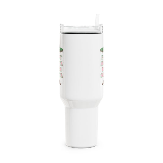 'First fiesta, then siesta' Tumbler, 40oz
