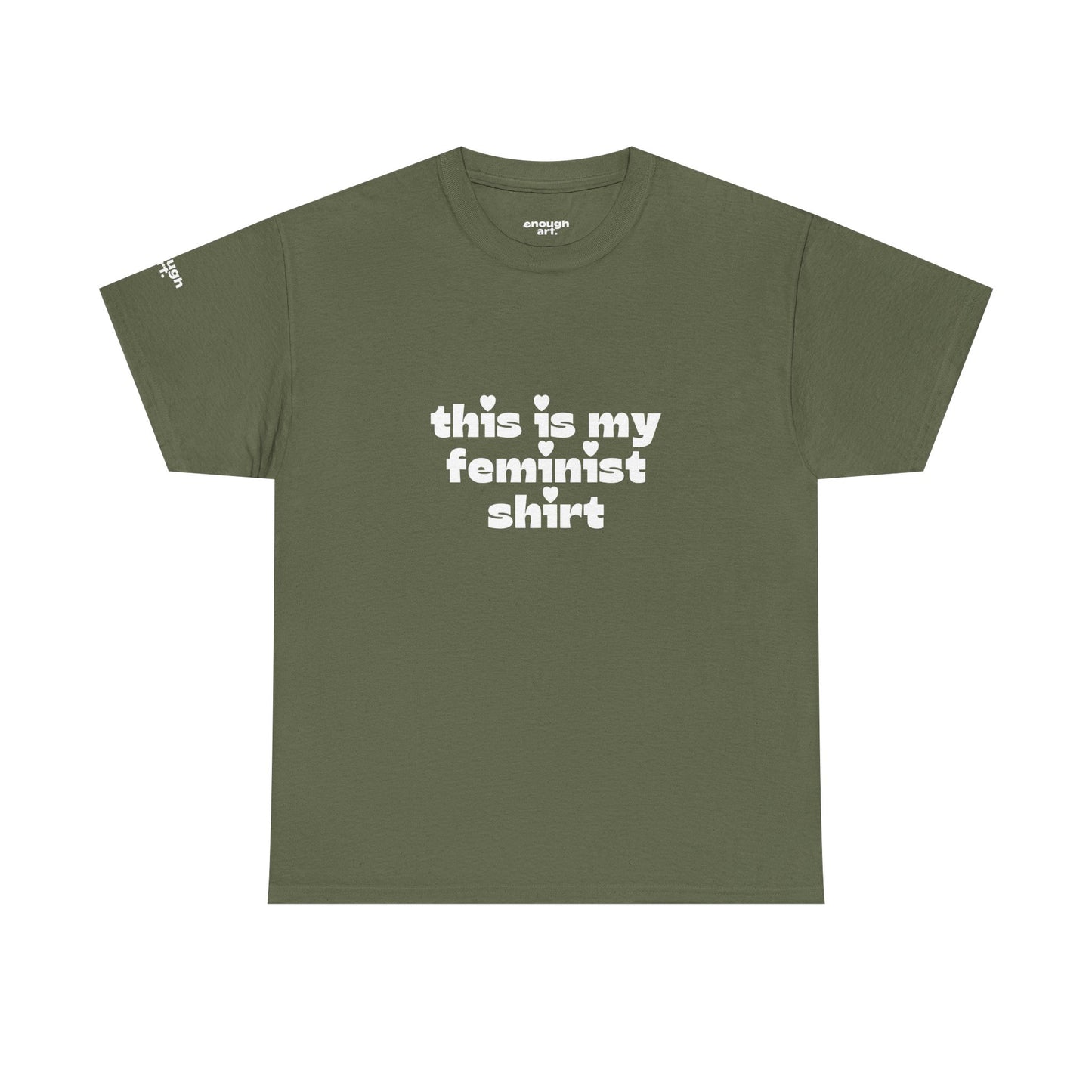 Unisex Tee — 'This Is My Feminist Shirt'