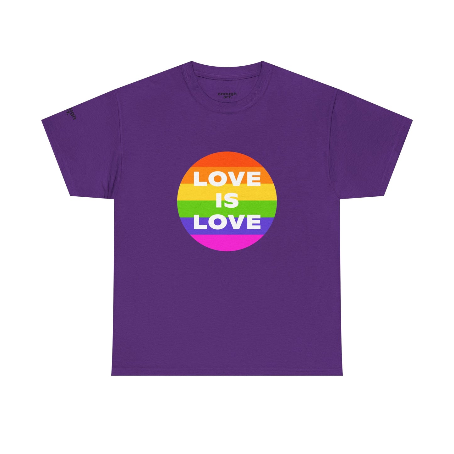 Unisex Tee — 'Love Is Love' — Pride Equality