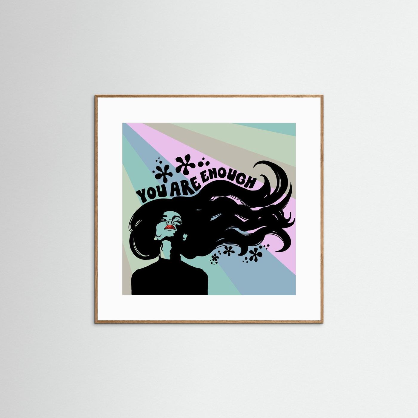 Art Print: You Are Enough