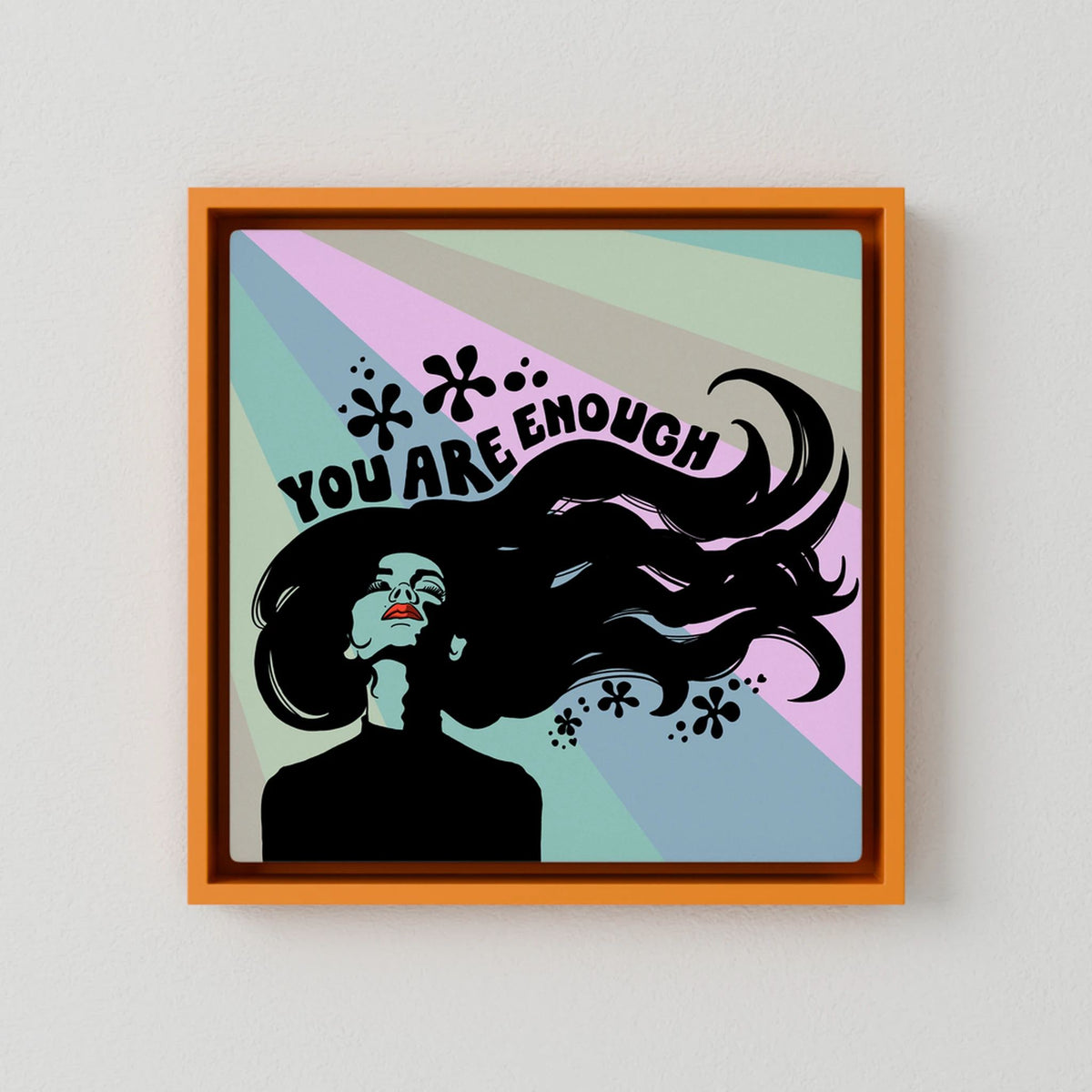 Canvast Print: You Are Enough (Colour Frames)