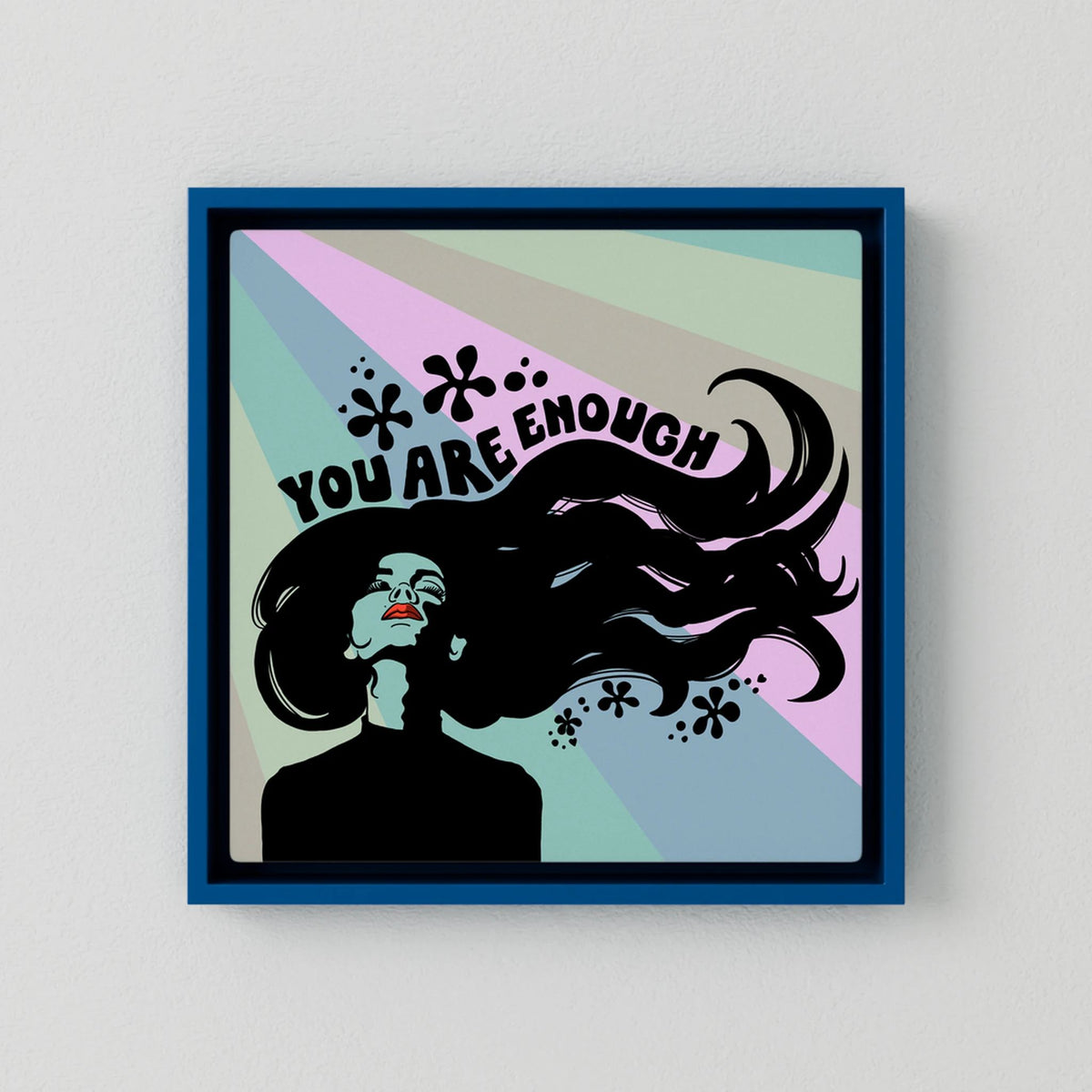 Canvast Print: You Are Enough (Colour Frames)