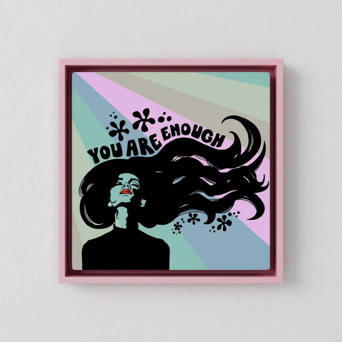 Canvast Print: You Are Enough (Colour Frames)