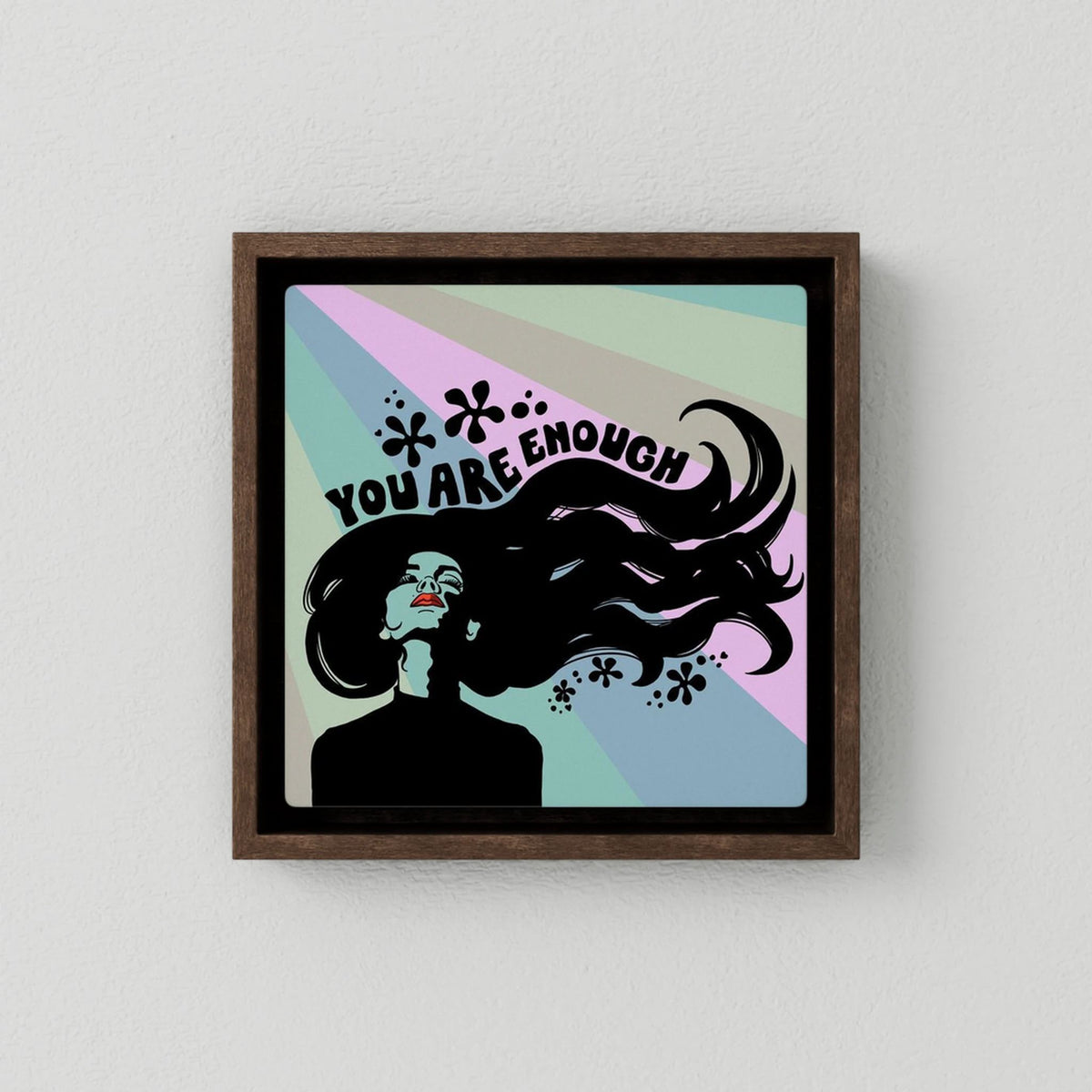 Canvast Print: You Are Enough